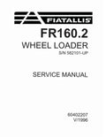Fiat FR160.2 (SN from 582101) Wheeled Loaders Pdf Repair Service Manual (60402207)