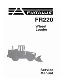 Fiat FR220 Wheeled Loaders Pdf Repair Service Manual (60406546)
