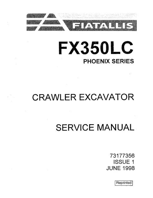 Fiat FX350LC Phoenix Series Crawler Excavators Pdf Repair Service Manual (73177356)