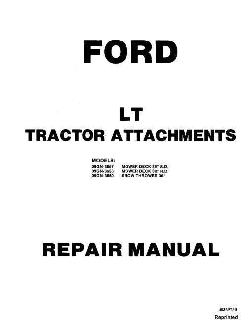 Ford 09GN-3657 Mower, 09GN-3658 Mower and 09GN-3660 Snow Thrower Attachments Pdf Repair Service Manual (40365730)