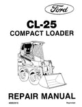 Ford CL-25 Skid Steer Loaders Pdf Repair Service Manual (40002510-SE4308)