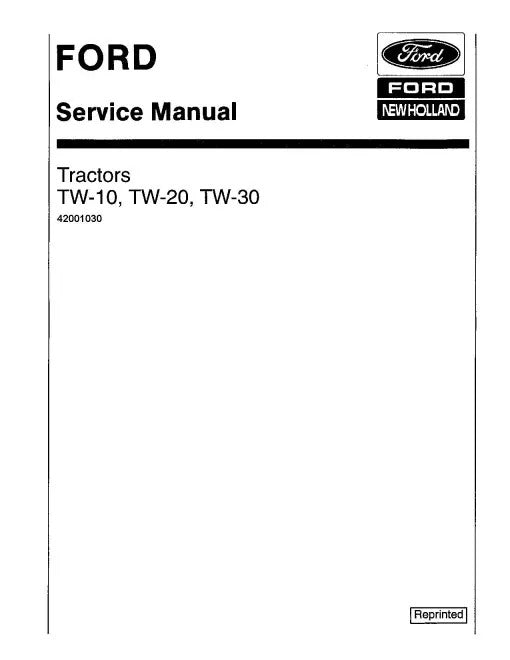 Ford TW10, TW20 and TW30 Tractors Pdf Repair Service Manual (42001030-SE3734)