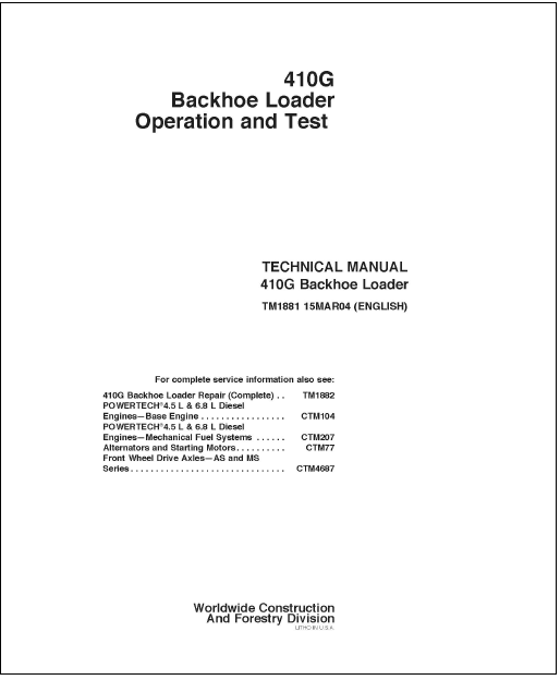 John Deere 410G Backhoe Loader Diagnostic, Operation and Tests Service Manual Pdf - TM1881