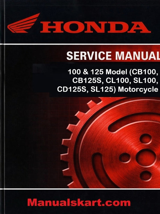 Honda 100 & 125 Model (CB100, CB125S, CL100, SL100, CD125S, SL125) Motorcycle Pdf Repair Service Manual