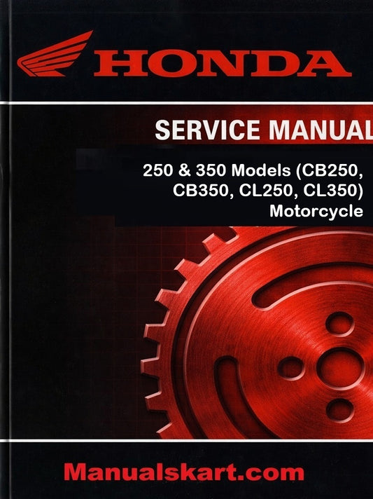 Honda 250 & 350 Models (CB250, CB350, CL250, CL350) Motorcycle Pdf Repair Service Manual