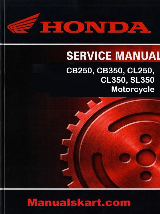 Honda 250 & 350 Models (CB250, CB350, CL250, CL350, SL350) Motorcycle Pdf Repair Service Manual