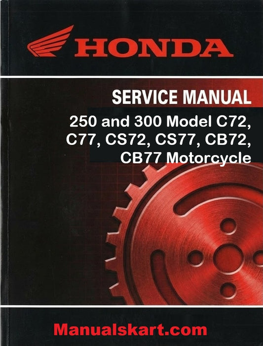 Honda 250 and 300 Model C72, C77, CS72, CS77, CB72, CB77 Motorcycle Pdf Repair Service Manual