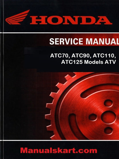 Honda ATC70, ATC90, ATC110, ATC125 Models ATV Pdf Repair Service Manual 1985
