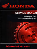 Honda Foresight 250 FES250w Motorcycle Pdf Repair Service Manual
