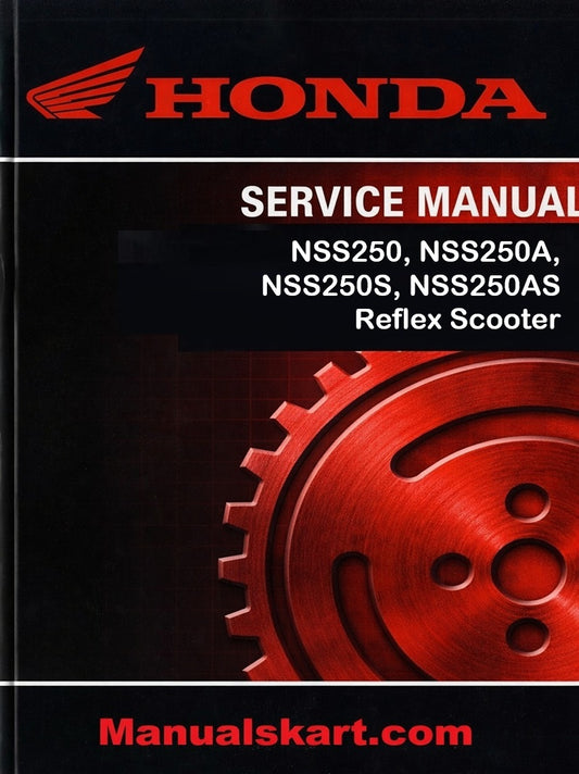 Honda NSS250, NSS250A, NSS250S, NSS250AS Reflex Scooter Pdf Repair Service Manual 2001-2007