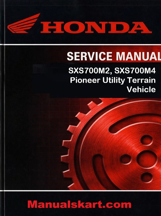 Honda SXS700M2, SXS700M4 Pioneer Utility Terrain Vehicle Pdf Repair Service Manual 2014