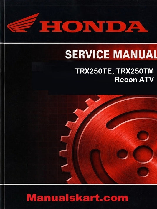 Honda TRX250TE, TRX250TM Recon ATV Pdf Repair Service Manual 2005-2011