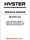 Hyster A227 HR45-25, HR45-31, HR45-36L, HR45-40LS, and HR45-40S ReachStackers Pdf Repair Service Manual