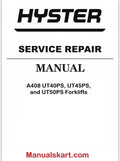 Hyster A408 UT40PS, UT45PS, and UT50PS Forklifts Pdf Repair Service Manual