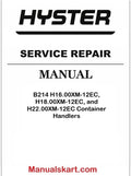 Hyster B214 H16.00XM-12EC, H18.00XM-12EC, and H22.00XM-12EC Container Handlers Europe Pdf Repair Service Manual