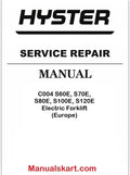 Hyster C004 S60E, S70E, S80E, S100E, S120E Electric Forklift (Europe) PDF Repair Service Manual