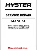 Hyster C005 H60C, H70C, H80C, H90C [Americas] Forklift Pdf Repair Service Manual