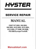 Hyster C007 H7.00H, H8.00H, H9.00H, H10.00H, H12.00H, H12.50H, P7.00B, P8.00B, P9.00B Europe Forklift Pdf Repair Service Manual