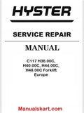 Hyster C117 H36.00C, H40.00C, H44.00C, H48.00C Forklift Europe Pdf Repair Service Manual