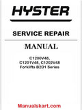 Hyster C1200V48, C1201V48, C1202V48 Forklifts B2D1 Series Pdf Repair Service Manual