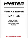 Hyster D001 H25XM, H30XM, H35XM, H40XM, H40XMS Forklift Pdf Repair Service Manual