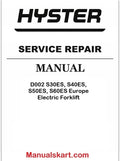 Hyster D002 S30ES, S40ES, S50ES, S60ES Europe Electric Forklift PDF Repair Service Manual