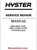 Hyster D005 H60E, H70E, H80E, H100E, H110E Forklift [Europe] Pdf Repair Service Manual