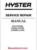 Hyster D010 S25XM, S30XM, S35XM, S40XMS Forklift Repair Service Manual PDF