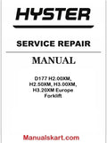 Hyster D177 H2.00XM, H2.50XM, H3.00XM, H3.20XM Europe Forklift Pdf Repair Service Manual