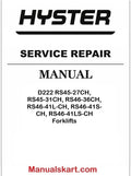 Hyster D222 RS45-27CH, RS45-31CH, RS46-36CH, RS46-41L-CH, RS46-41S-CH, RS46-41LS-CH Forklifts Pdf Repair Service Manual