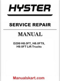 Hyster D299 H8.0FT, H8.0FT9, H9.0FT Lift Trucks Pdf Repair Service Manual