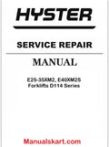 Hyster E25XM2, E30XM2, E35XM2, E40XM2S [D114 Series] Electric Forklift Trucks Service Manual