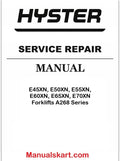 Hyster E45XN, E50XN, E55XN, E60XN, E65XN, E70XN [A268 Series] Electric Forklift Service Manual