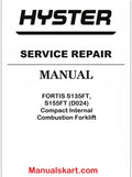 Hyster FORTIS S135FT, S155FT (D024) Compact Internal Combustion Forklift Pdf Repair Service Manual