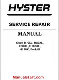 Hyster G005 H70XL, H80XL, H90XL, H100XL, H110XL Forklift Pdf Repair Service Manual
