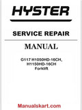Hyster G117 H1050HD-16CH, H1150HD-16CH Forklift Pdf Repair Service Manual