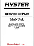 Hyster G187 S40FT, S50FT, S60FT, S70FT, S55FTS Forklift Repair Service Manual PDF