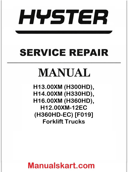 Hyster H13.00XM (H300HD), H14.00XM (H330HD), H16.00XM (H360HD), H12.00XM-12EC (H360HD-EC) [F019] Forklift Trucks Pdf Repair Service Manual