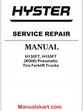 Hyster H135FT, H155FT (K006) Pneumatic Tire Forklift Trucks Pdf Repair Service Manual