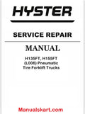 Hyster H135FT, H155FT (L006) Pneumatic Tire Forklift Trucks Pdf Repair Service Manual