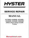 Hyster H170HD, H190HD, H210HD, H230HD, H250HD, H280HD (H007) Heavy-Duty Forklift Trucks Pdf Repair Service Manual