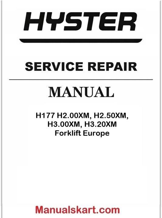 Hyster H177 H2.00XM, H2.50XM, H3.00XM, H3.20XM Forklift Europe Pdf Repair Service Manual