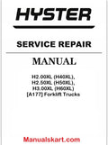 Hyster H2.00XL (H40XL), H2.50XL (H50XL), H3.00XL (H60XL) [A177] Forklift Trucks Pdf Repair Service Manual