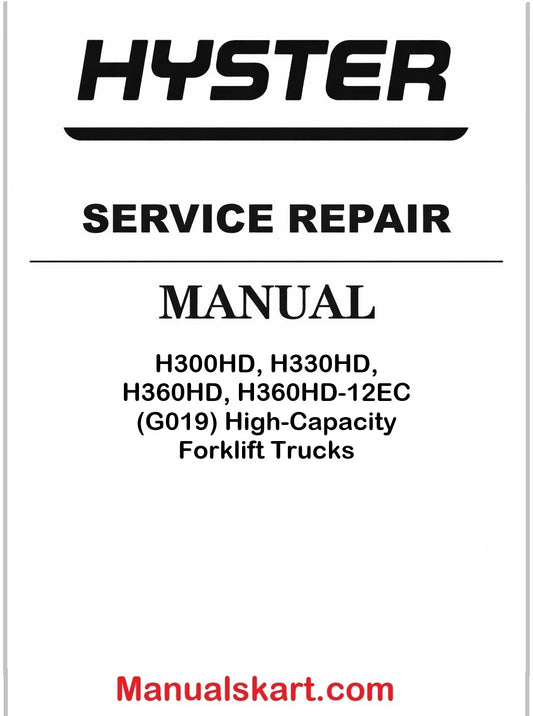 Hyster H300HD, H330HD, H360HD, H360HD-12EC (G019) High-Capacity Forklift Trucks Pdf Repair Service Manual