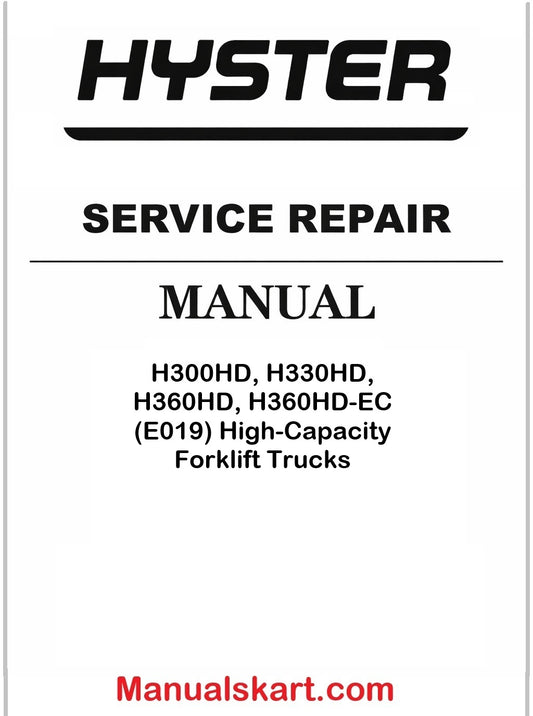 Hyster H300HD, H330HD, H360HD, H360HD-EC (E019) High-Capacity Forklift Trucks Pdf Repair Service Manual