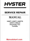 Hyster H30FT, H35FT, H40FTS (G001) 4-Wheel Pneumatic Tire Forklifts Pdf Repair Service Manual