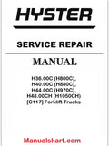 Hyster H36.00C (H800C), H40.00C (H880C), H44.00C (H970C), H48.00CH (H1050CH) [C117] Forklift Trucks Pdf Repair Service Manual