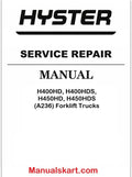Hyster H400HD, H400HDS, H450HD, H450HDS (A236) Forklift Trucks Pdf Repair Service Manual