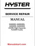 Hyster H400HD, H400HDS, H450HD, H450HDS (C236) High-Capacity Forklift Trucks Pdf Repair Service Manual
