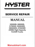 Hyster H550HD, H650HD, H700HD, H550HDS, H650HDS, H700HDS (H008) High-Capacity Forklift Trucks Pdf Repair Service Manual